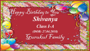 Happy Birthday - Shivanya - Class I (A)