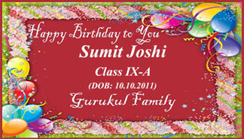 Happy Birthday - Sumit Joshi - Class IX (A)