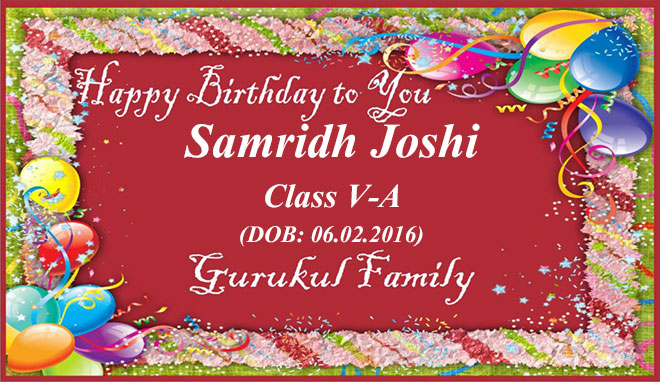 Happy Birthday - Samridh Joshi - Class V (A)